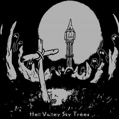 Hell Valley Sky Trees